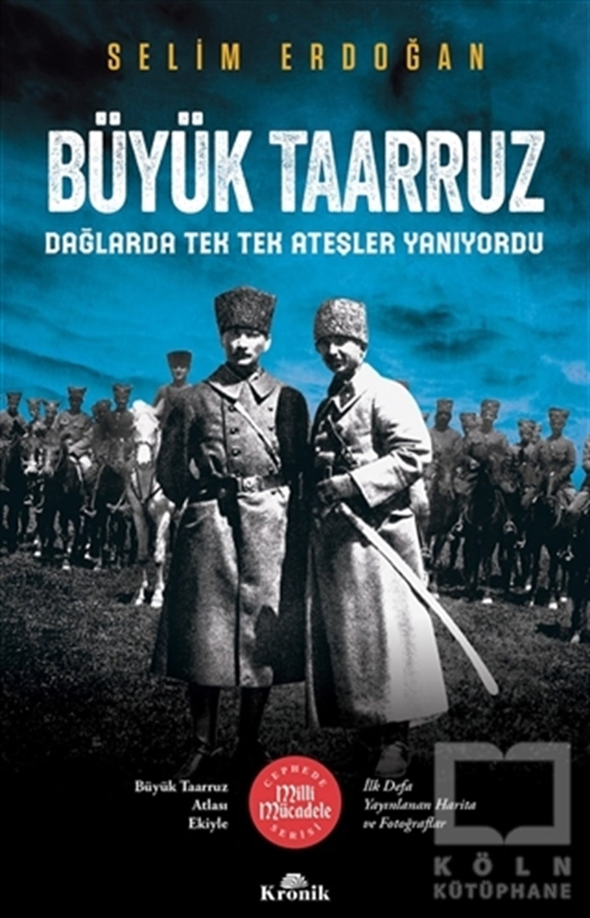 Selim ErdoğanTürkiye ve Cumhuriyet Tarihi KitaplarıBüyük Taarruz