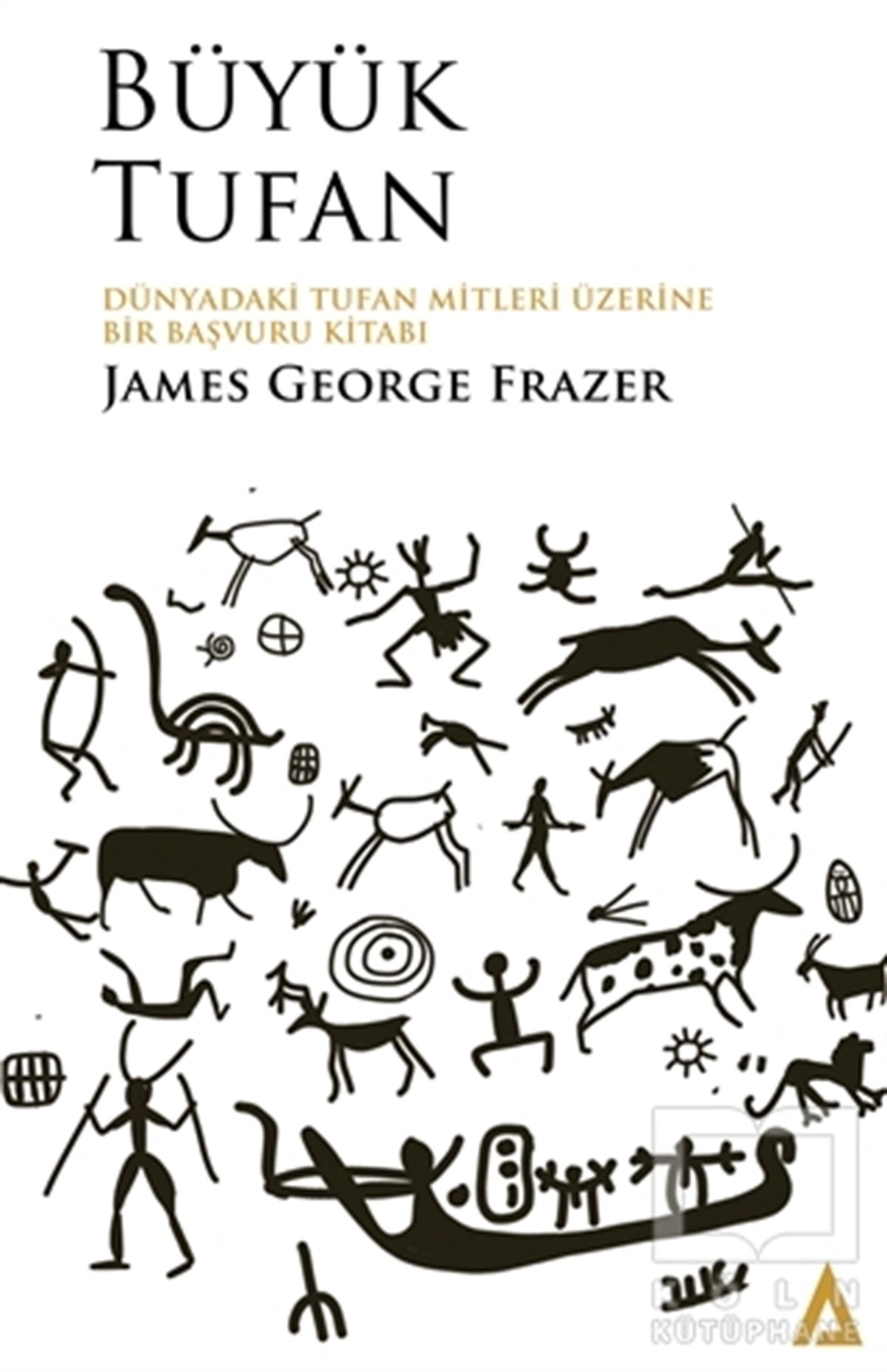 James George FrazerAntropoloji KitaplarıBüyük Tufan