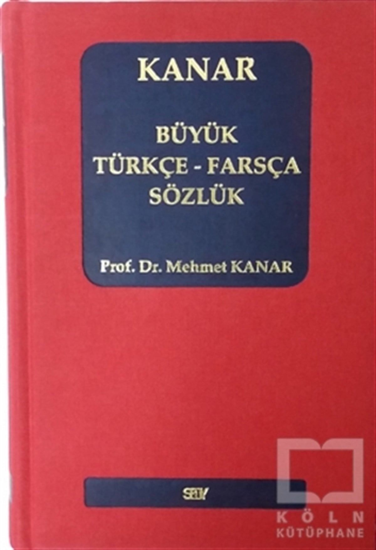 Mehmet KanarReferans - Kaynak KitapBüyük Türkçe-Farsça Sözlük