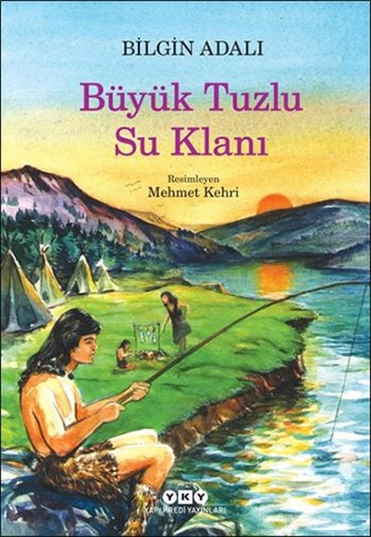 Bilgin AdalıÇocuk Masal KitaplarıBüyük Tuzlu Su Klanı