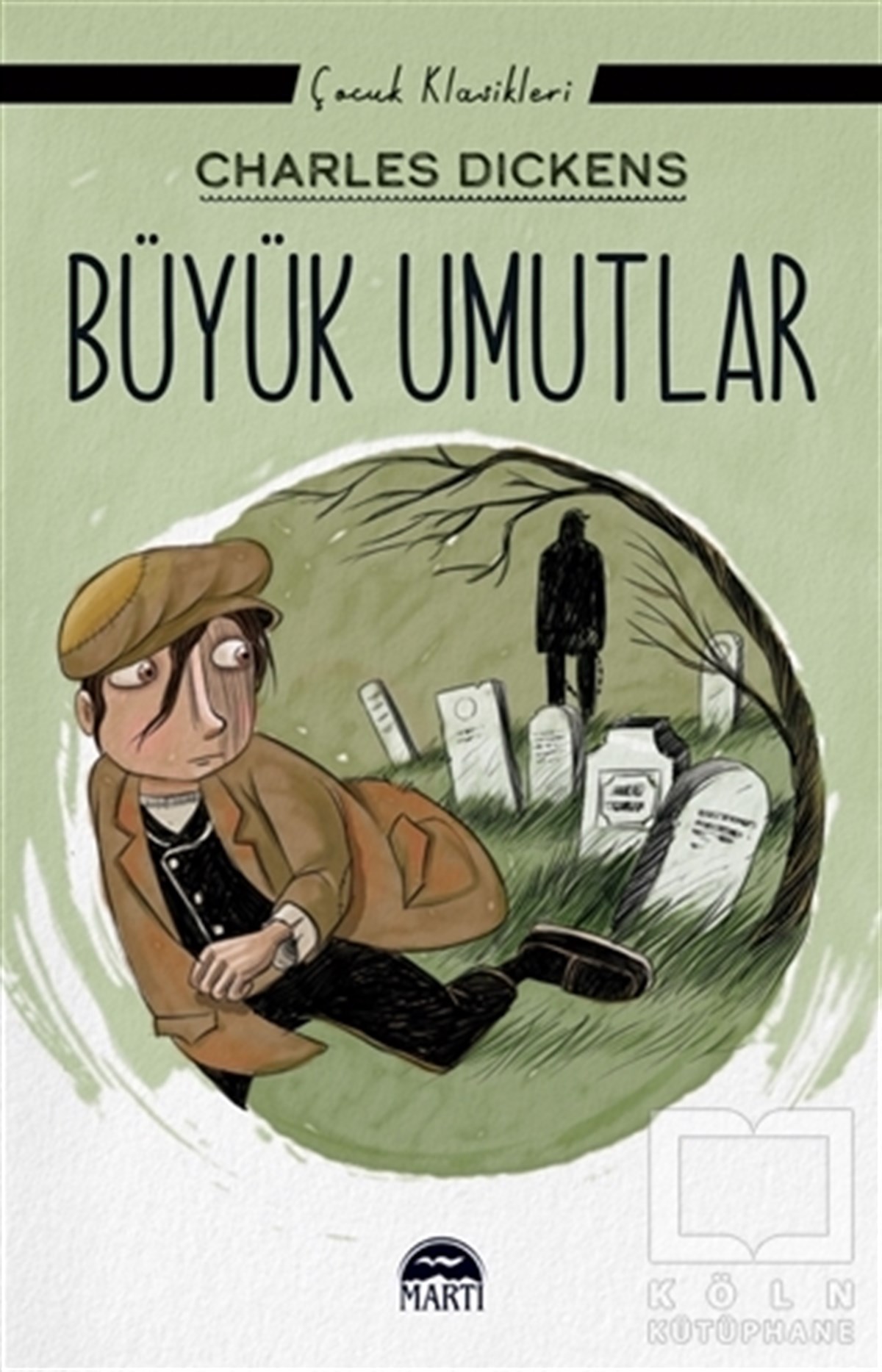 Charles DickensKlasik Çocuk KitaplarıBüyük Umutlar
