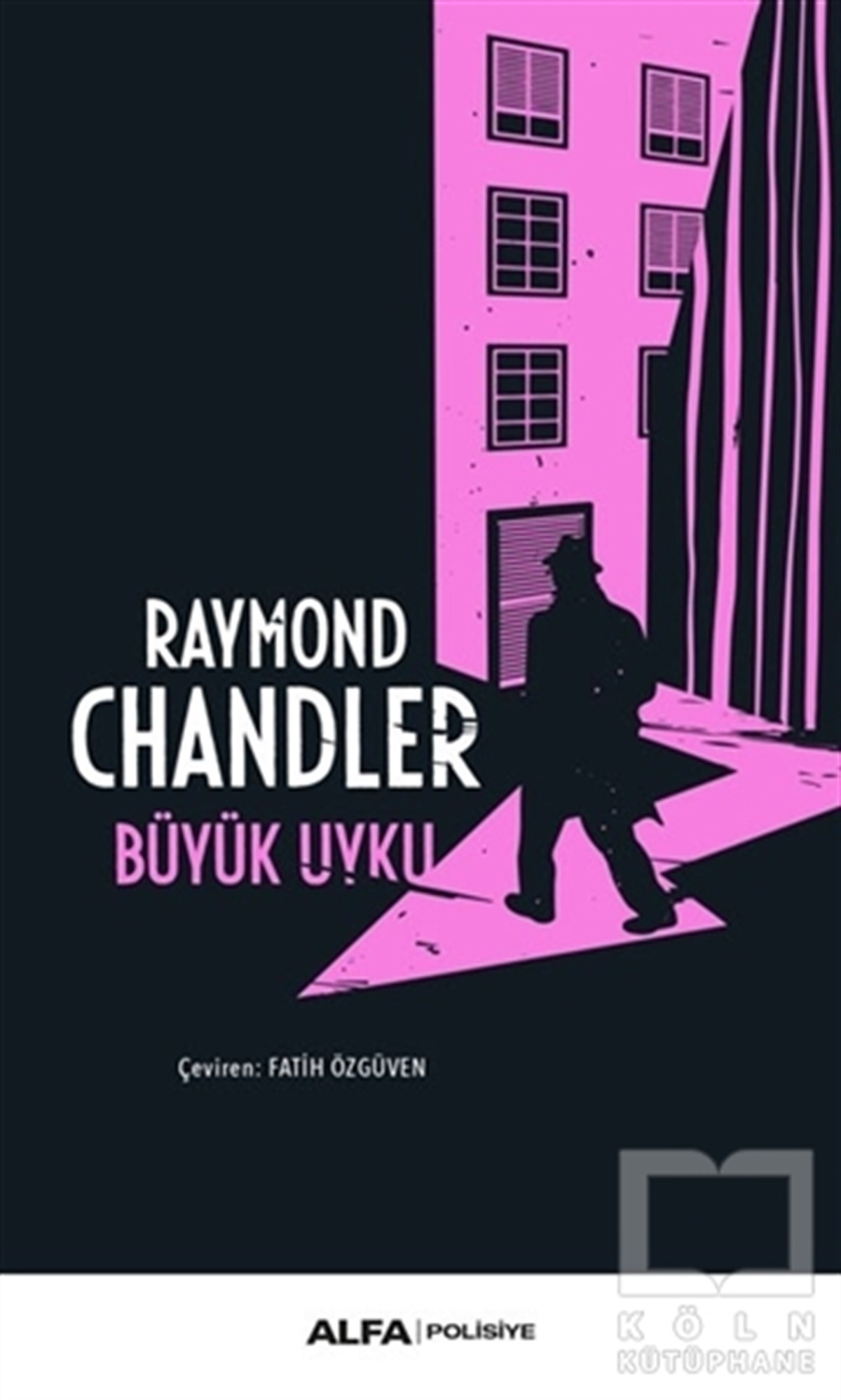 Raymond ChandlerPolisiye Romanlar & Cinayet RomanlarıBüyük Uyku