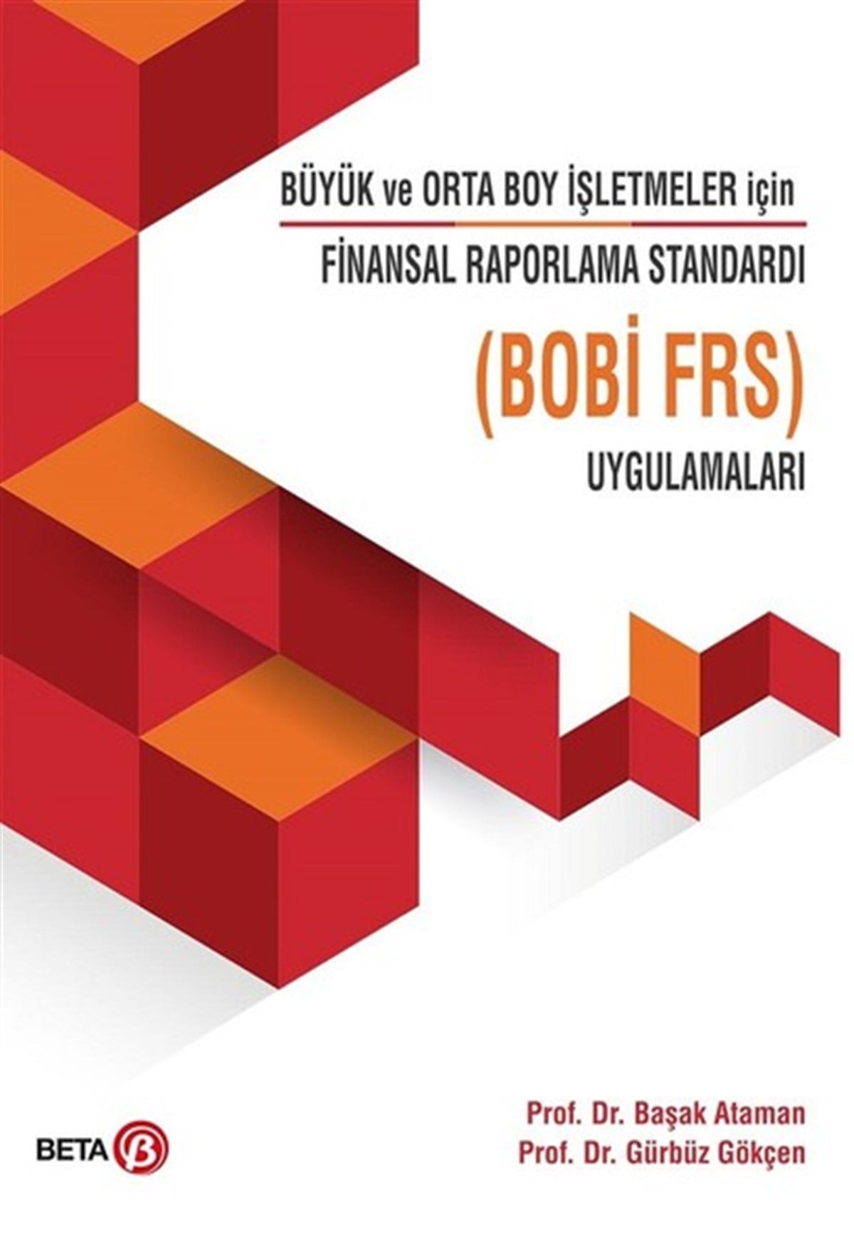 Başak AtamanBorsa KitaplarıBüyük ve Orto Boy İşletmeler için F