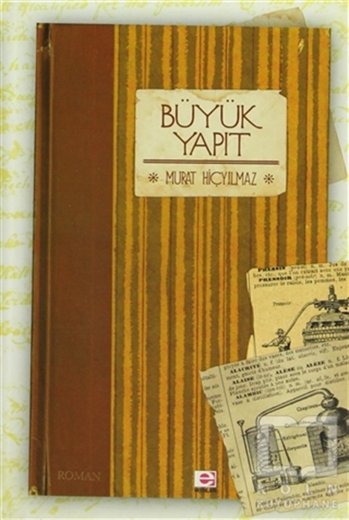 Murat HiçyılmazTürk EdebiyatıBüyük Yapıt