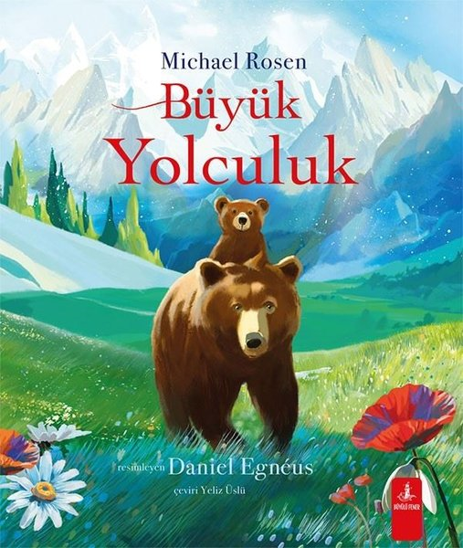 Michael RosenEgitim Etkinlik KitaplariBüyük Yolculuk