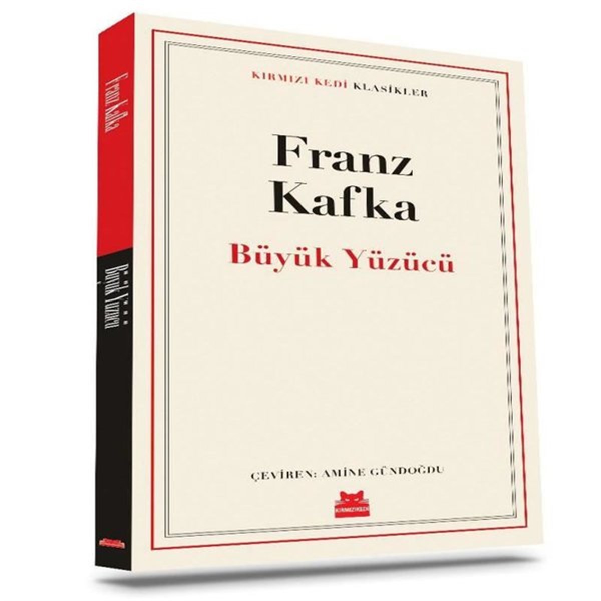Franz KafkaDünya KlasikleriBüyük Yüzücü - Kırmızı Kedi Klasikler