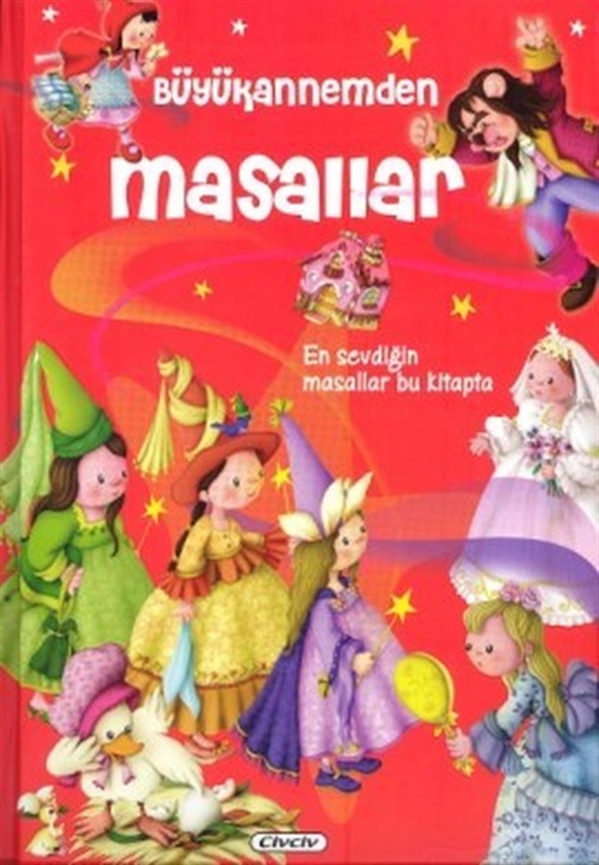 KolektifOkul Öncesi Masal KitaplarıBüyükannemden Masallar