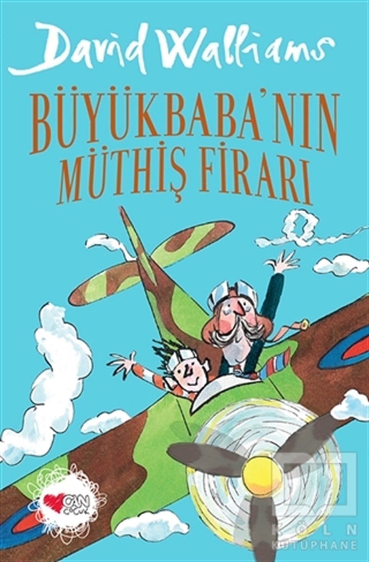David WalliamsRoman-ÖyküBüyükbaba'nın Müthiş Firarı