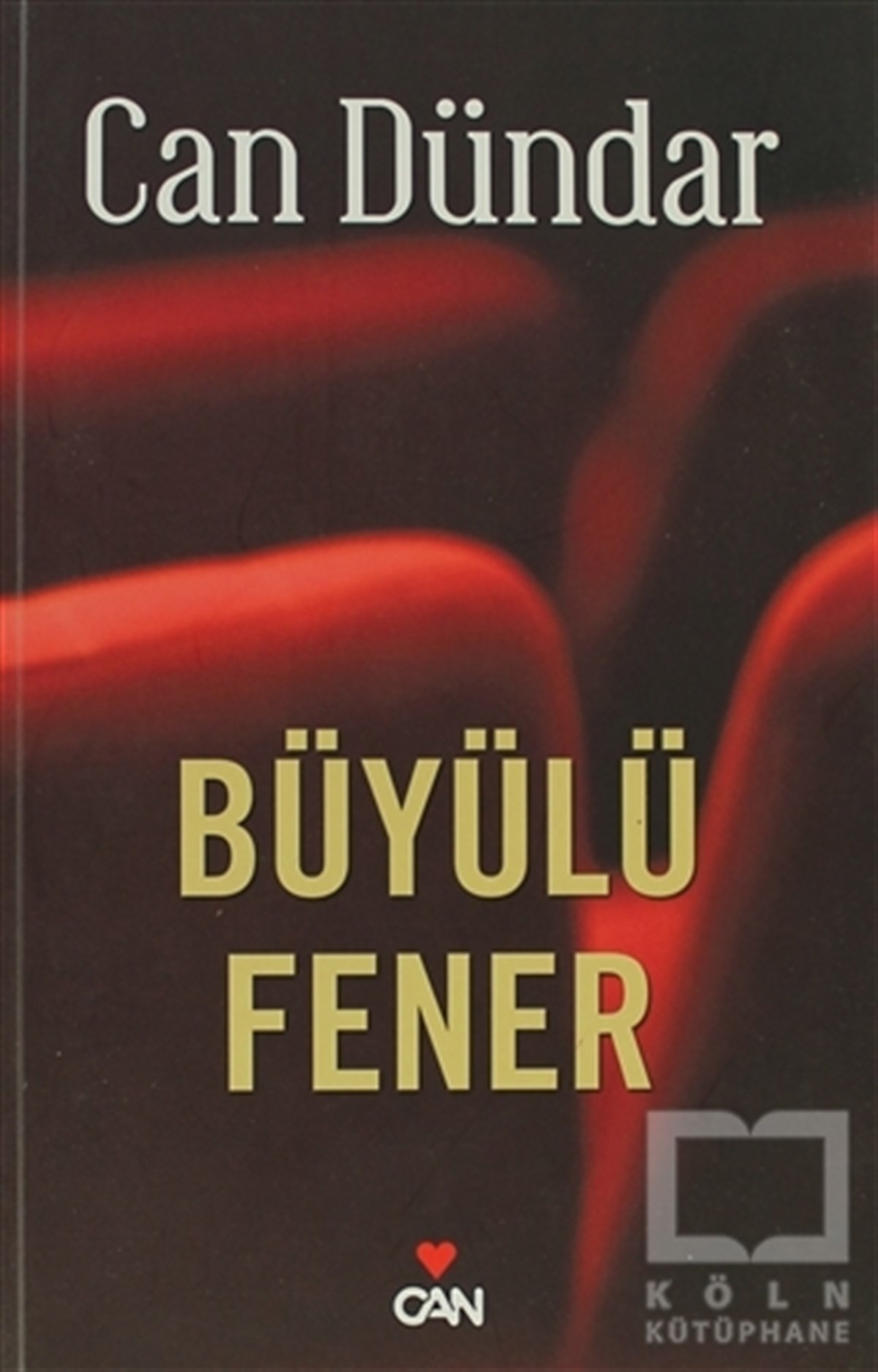 Can DündarÖyküBüyülü Fener