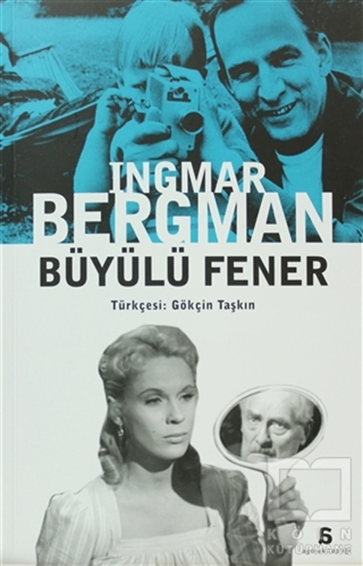 Ingmar BergmanFotoğraf, Sinema, TiyatroBüyülü Fener