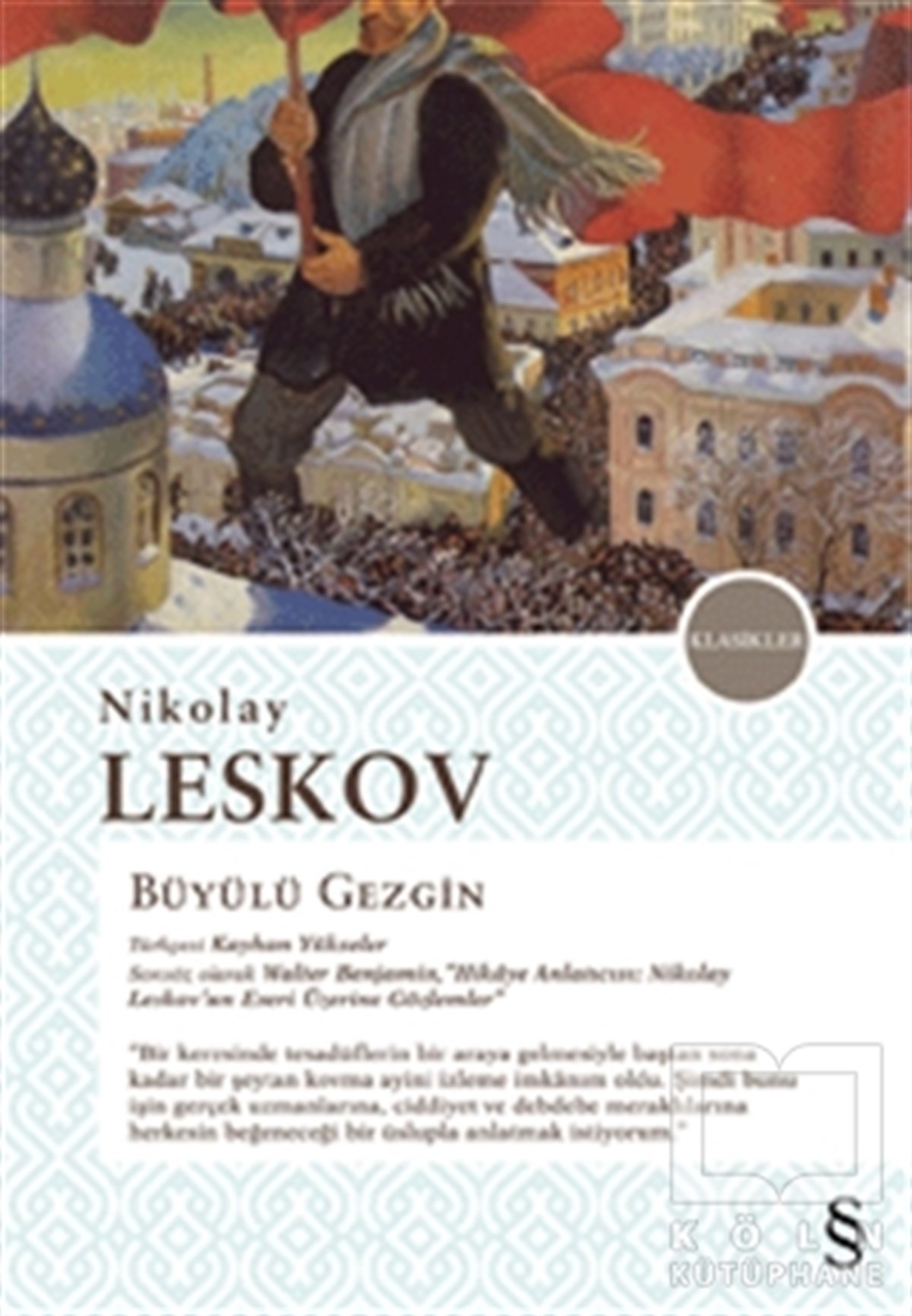 Nikolai LeskovKlasiklerBüyülü Gezgin