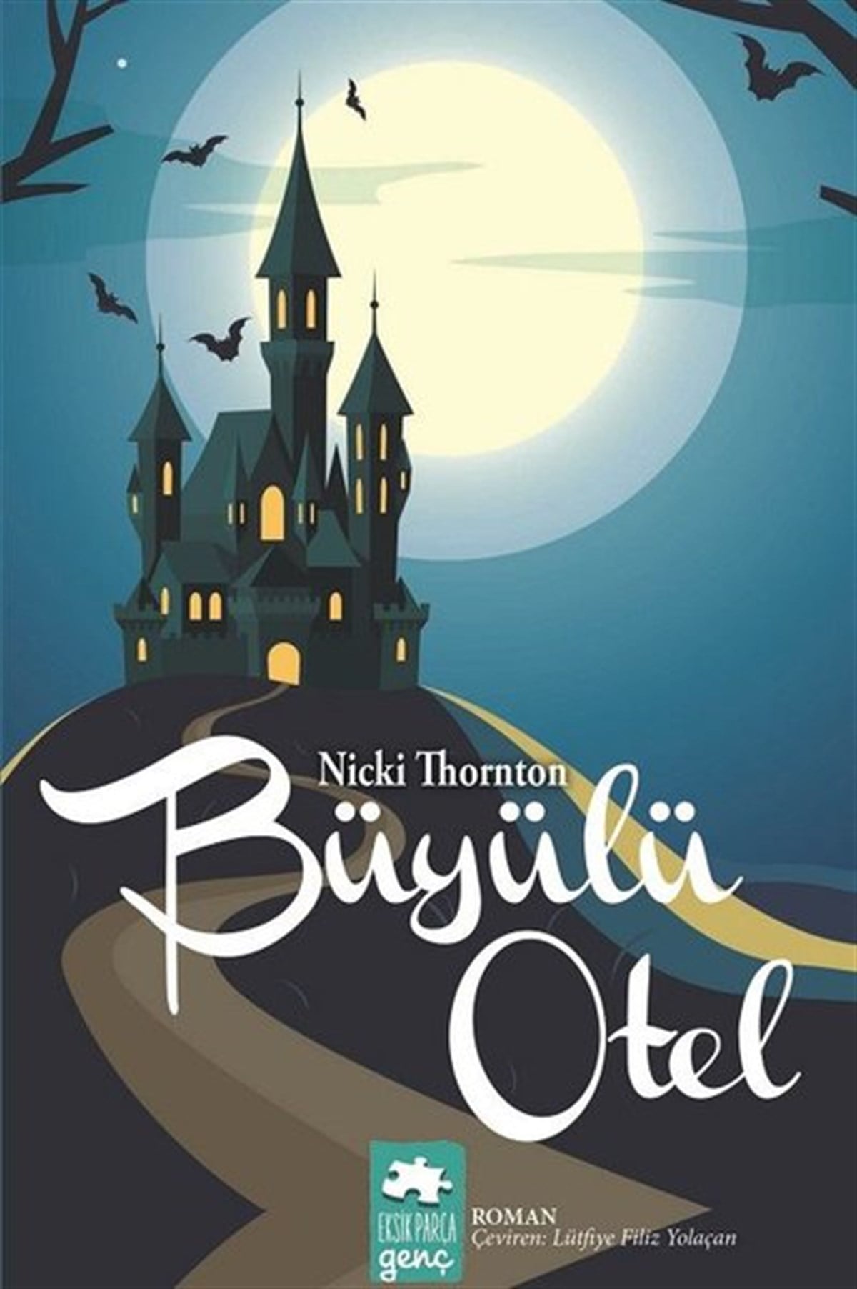 Nicki ThorntonFantastik / Bilim KurguBüyülü Otel