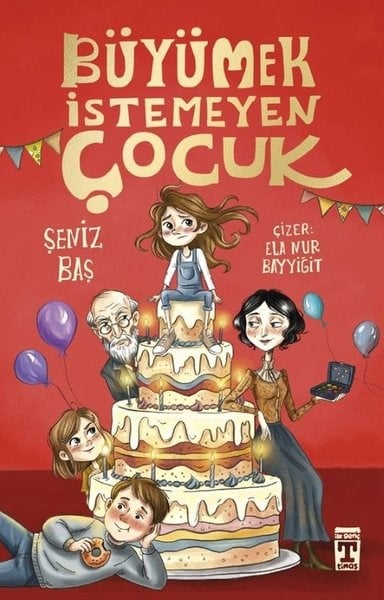 Şeniz BaşÇocuk Gençlik RomanlarıBüyümek İstemeyen Çocuk