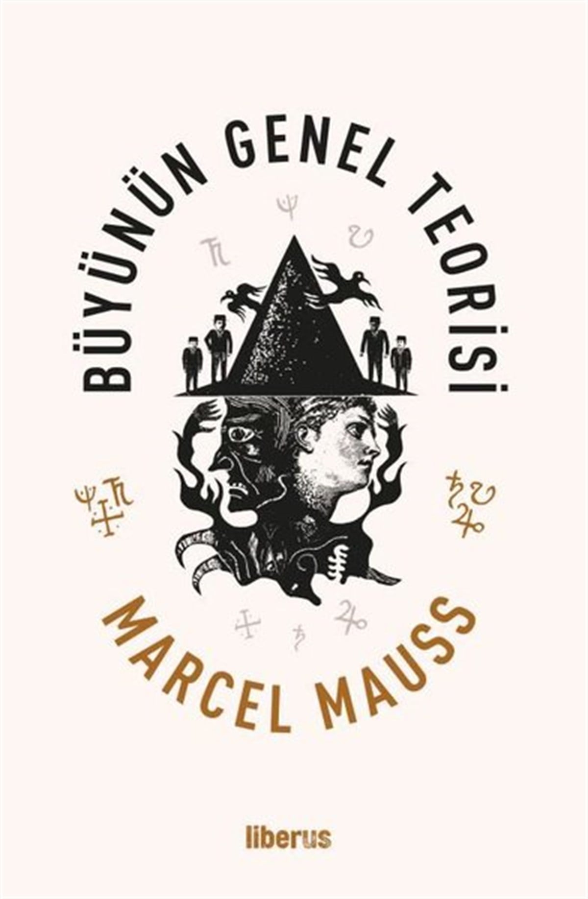 Marcel MaussSosyoloji KitaplarıBüyünün Genel Teorisi