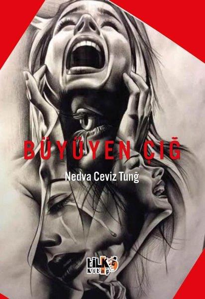 Nedva Ceviz TunğDeneme KitaplarıBüyüyen Çığ