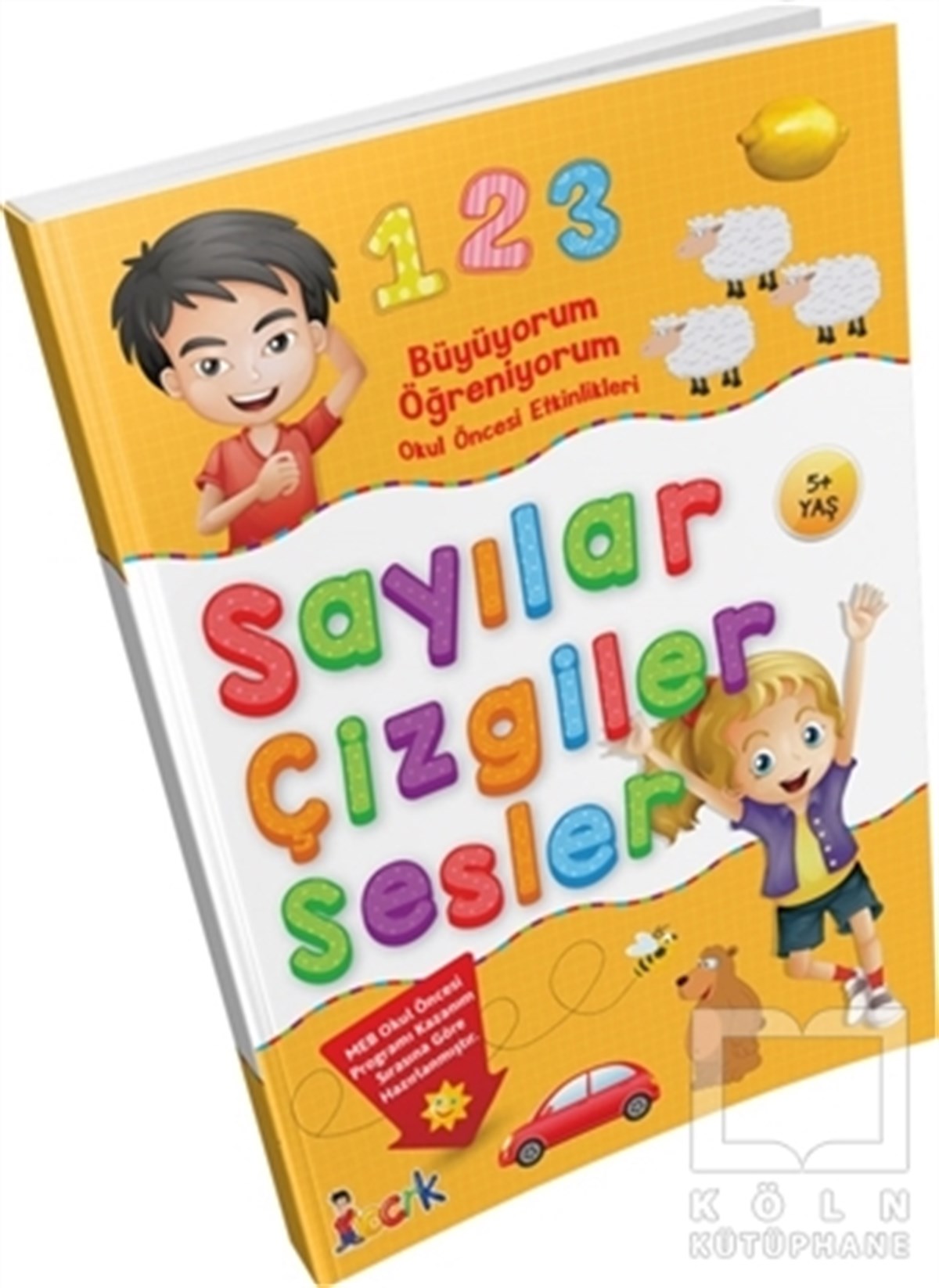 KolektifEtkinlik KitaplarıBüyüyorum Öğreniyorum Okul Öncesi Etkinlikleri  Sayılar Çizgiler Sesler
