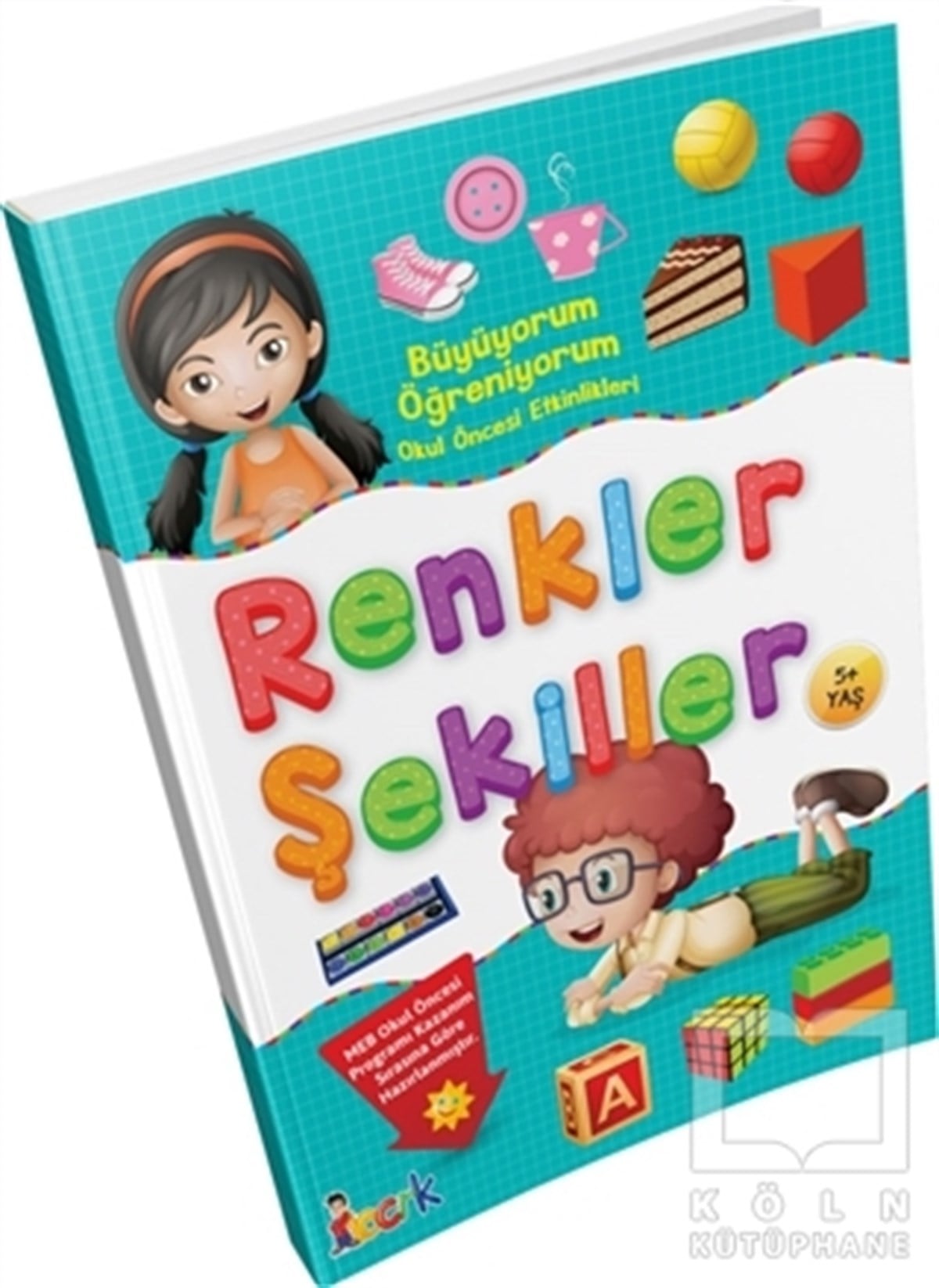 KolektifEtkinlik KitaplarıBüyüyorum Öğreniyorum Okul Öncesi Etkinlikleri  Renkler Şekiller