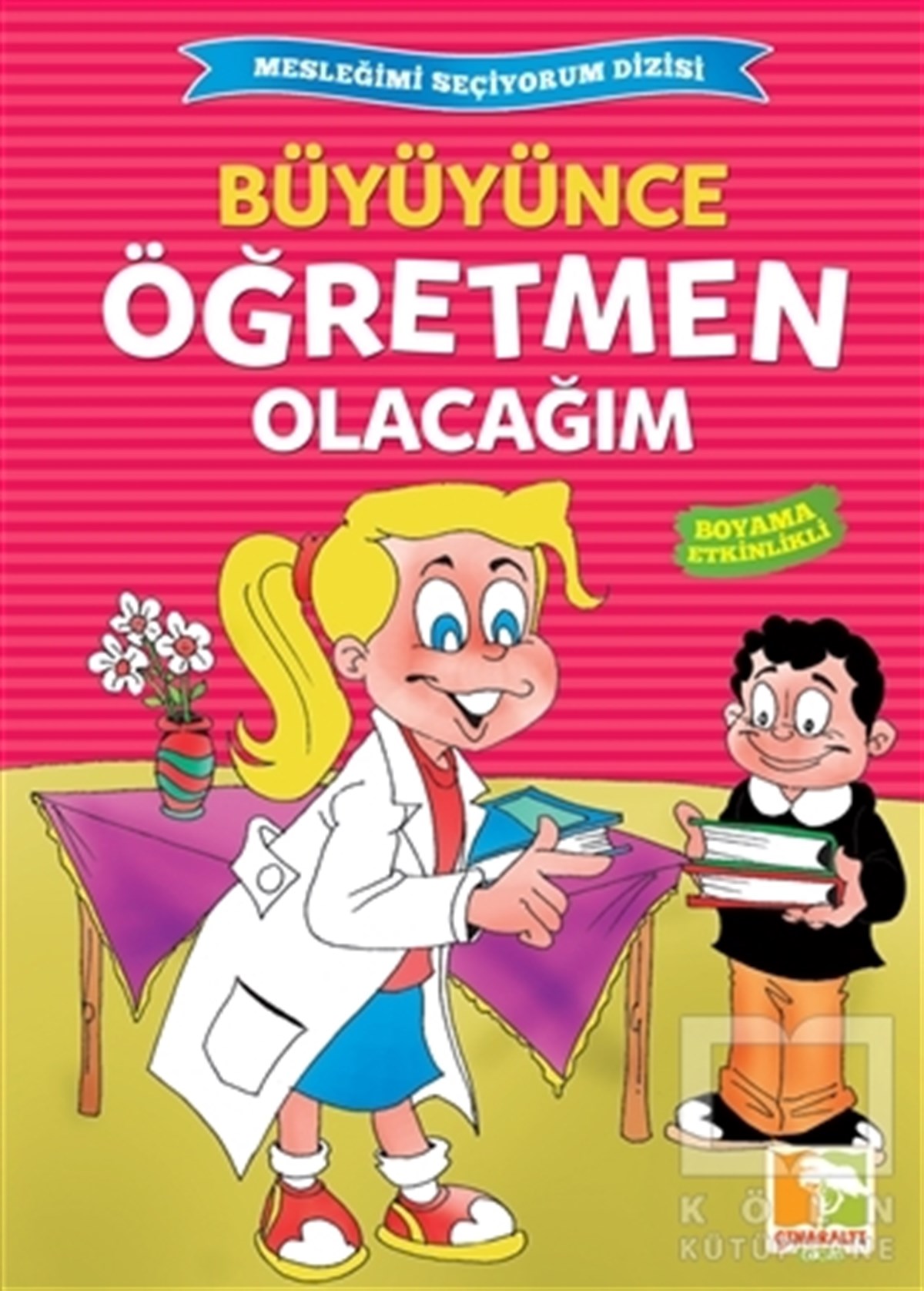 KolektifHikayelerBüyüyünce Öğretmen Olacağım