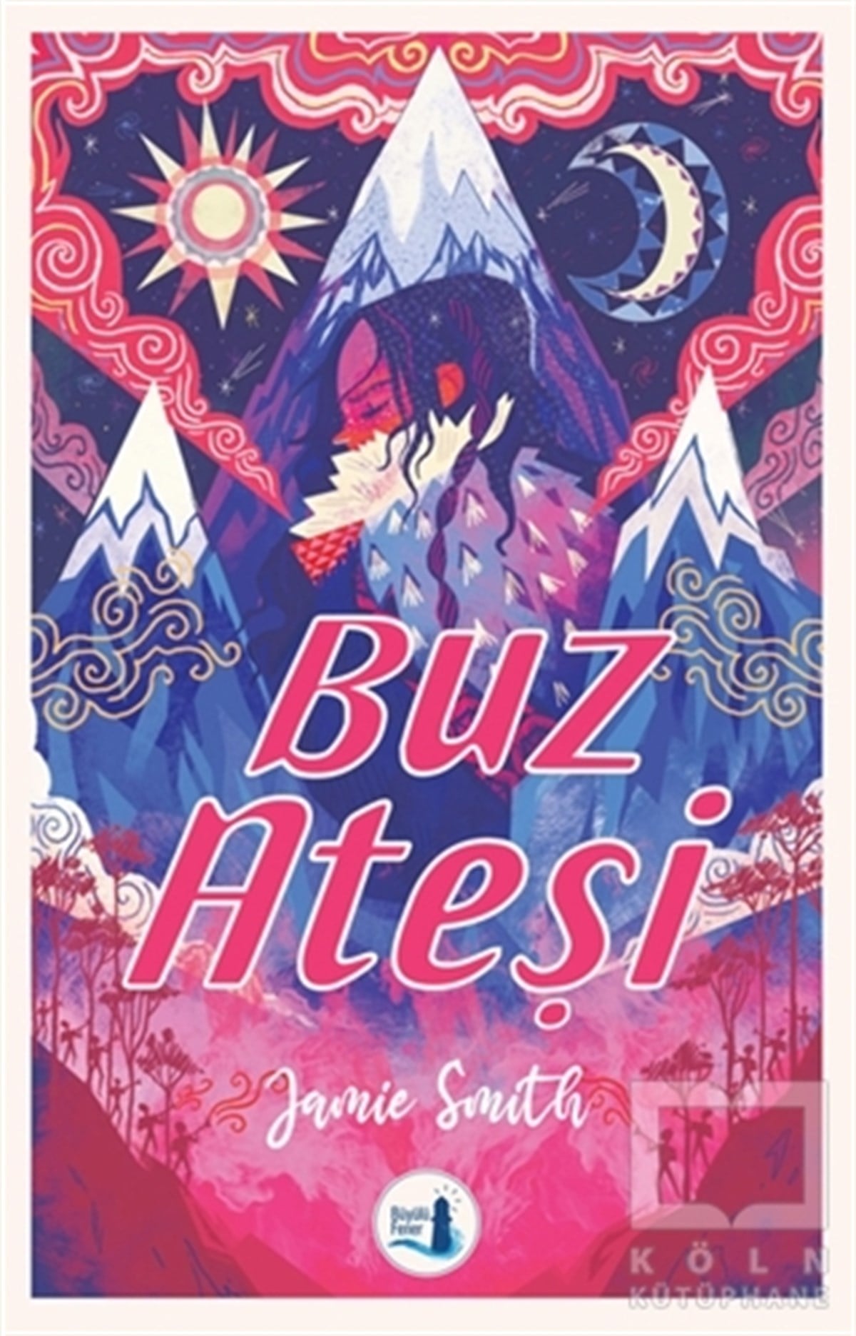 Jamie SmithTürkçe RomanlarBuz Ateşi