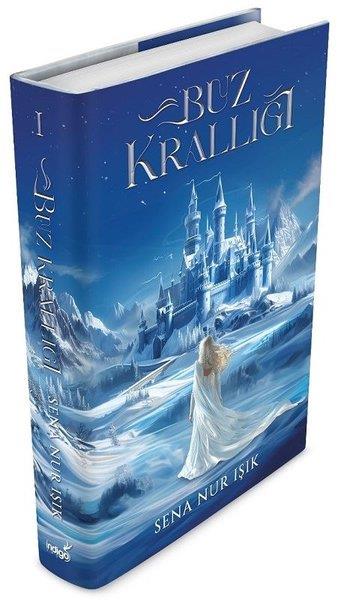 Sena Nur IşıkFantastik Kitaplar & Fantastik RomanlarBuz Krallığı
