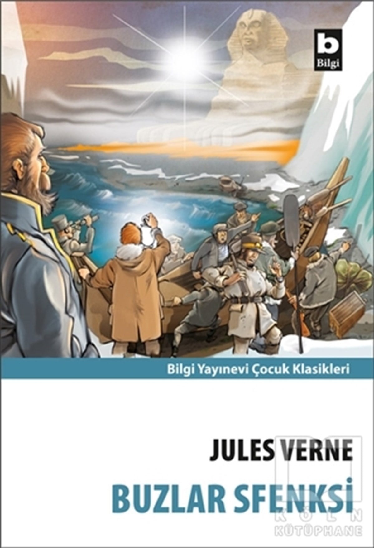 Jules VerneÇocuk RomanlarıBuzlar Sfenksi