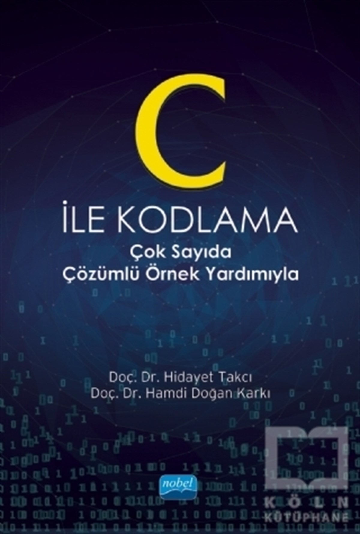 Hamdi Doğan KarkıProgramlamaC İle Kodlama