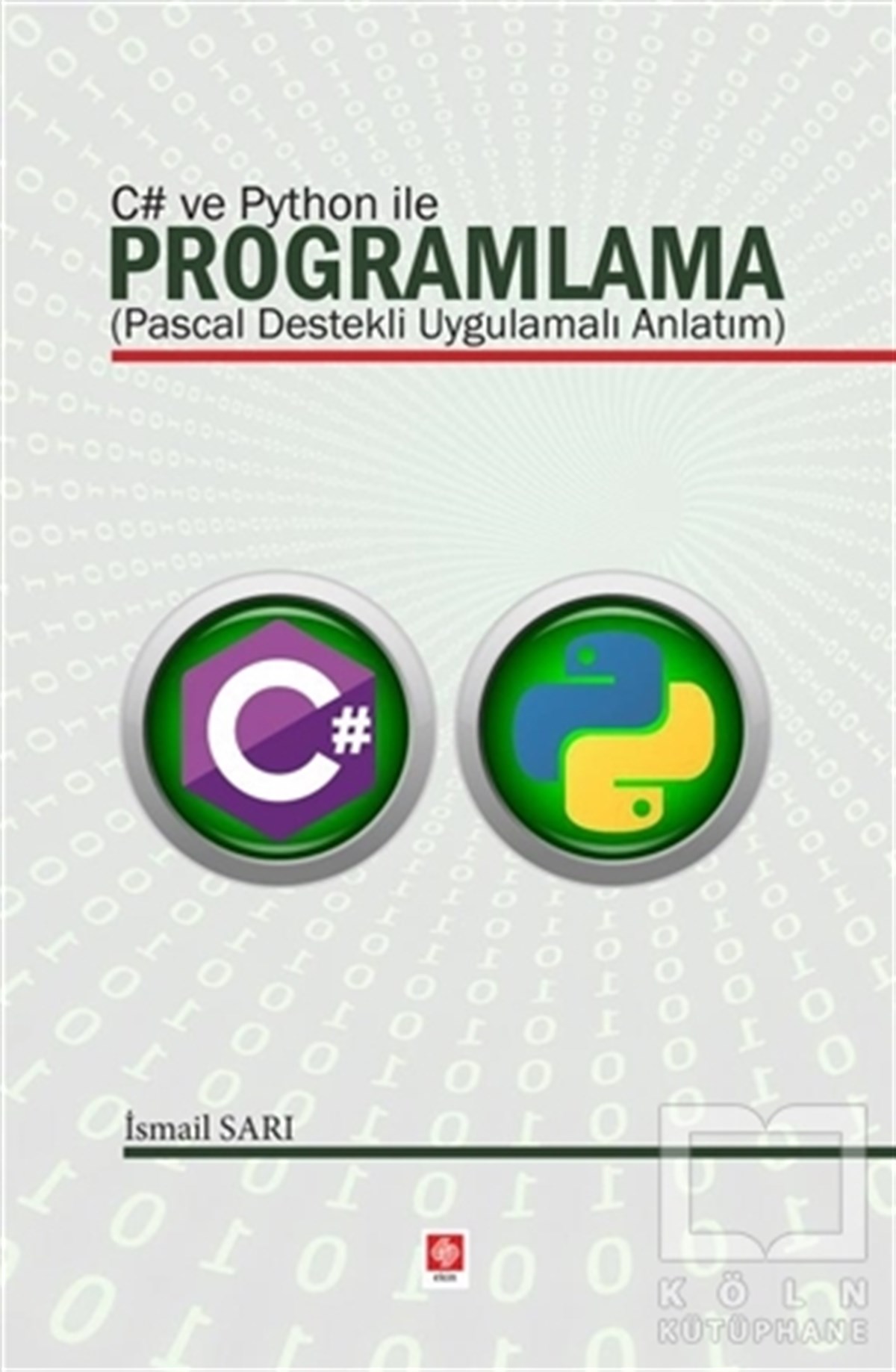 İsmail SarıBilgisayar MühendisliğiC# ve Python ile Programlama