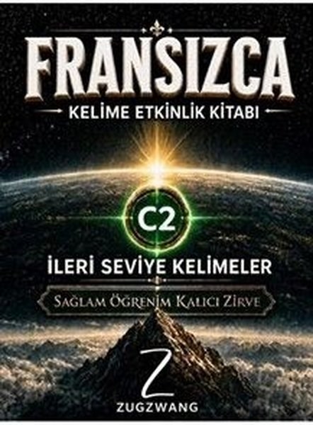KolektifDil Bilimi - EtimolojiC2 Seviye Fransızca Kelime Etkinlik Kitabı - İleri Seviye Kelimeler