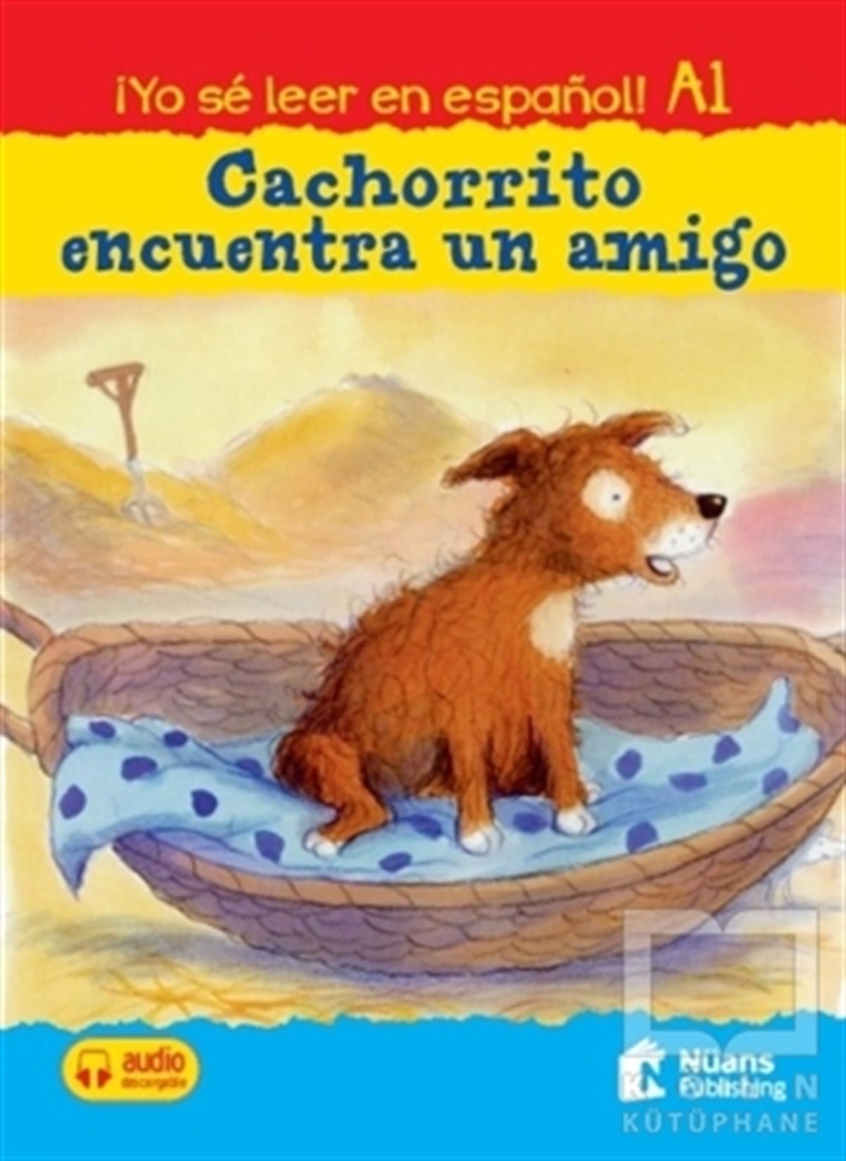 Catherine BruzzoneYabancı Dilde KitaplarCachorrito Encuentra Un Amigo +Audio Descargable A1 (Yo Se Leer En Espanol!)