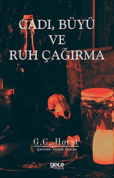 G. C. HorstDinCadı Büyü ve Ruh Çağırma