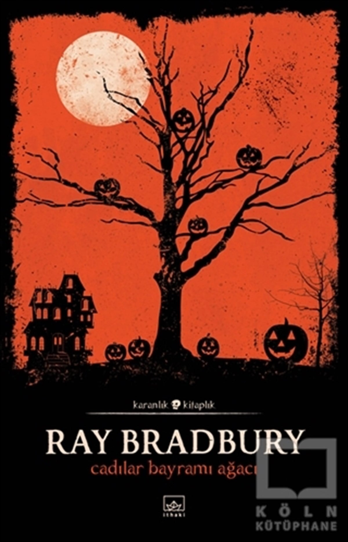 Ray BradburyTürkçe RomanlarCadılar Bayramı Ağacı
