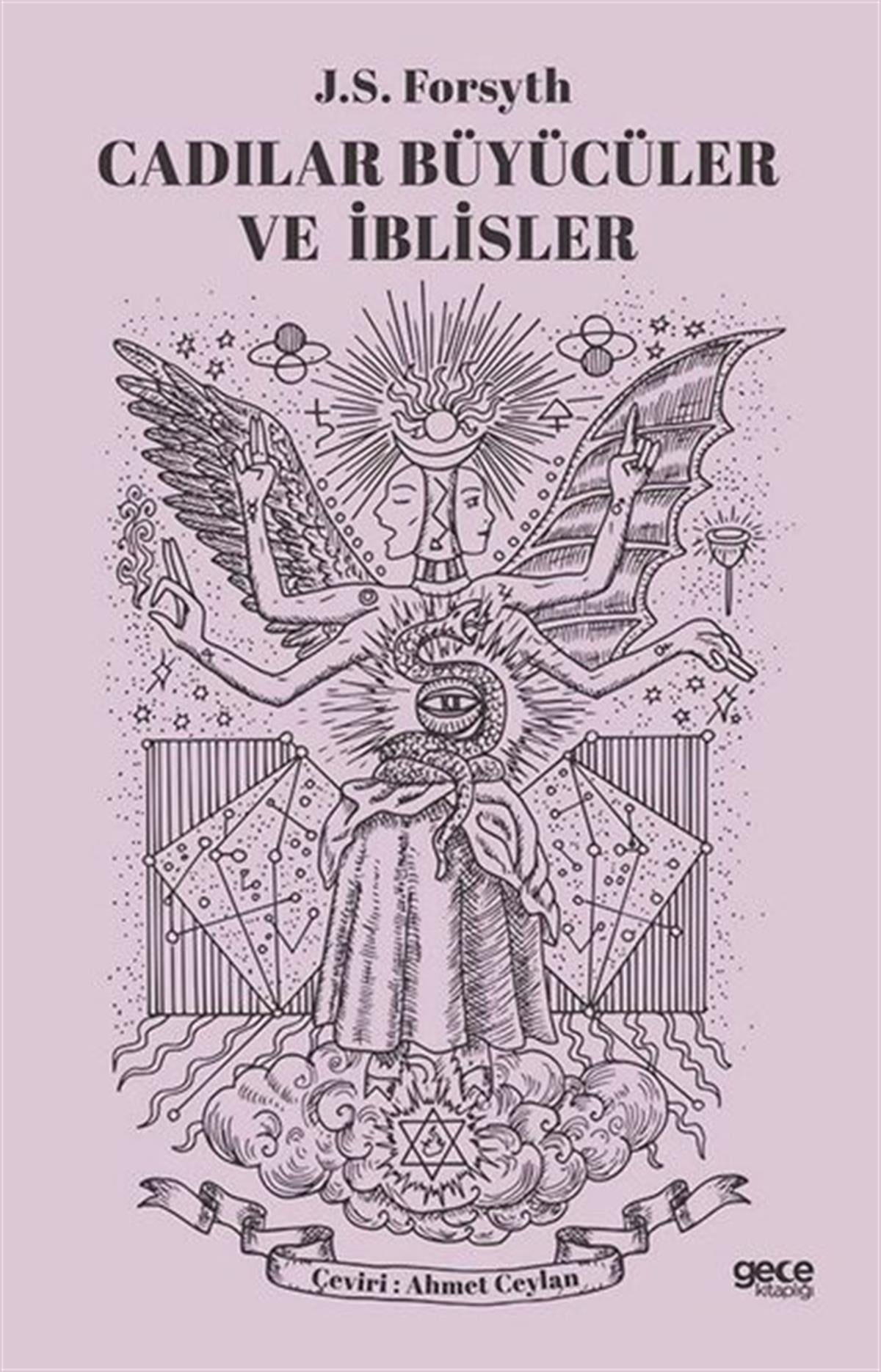 J. S. ForsythAstroloji KitaplarıCadılar, Büyücüler ve İblisler