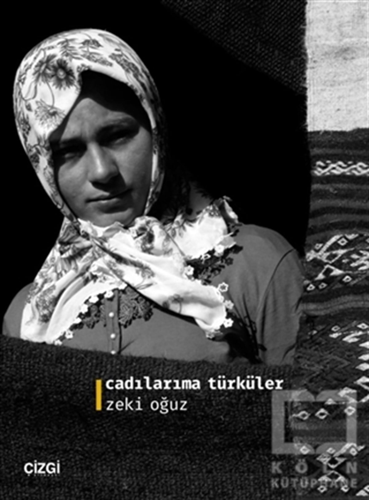 Zeki OğuzTürkçe RomanlarCadılarıma Türküler