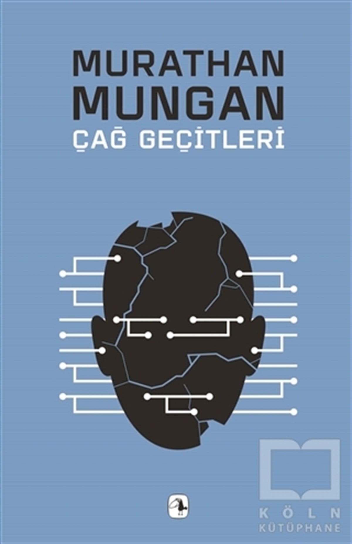 Murathan MunganŞiirÇağ Geçitleri