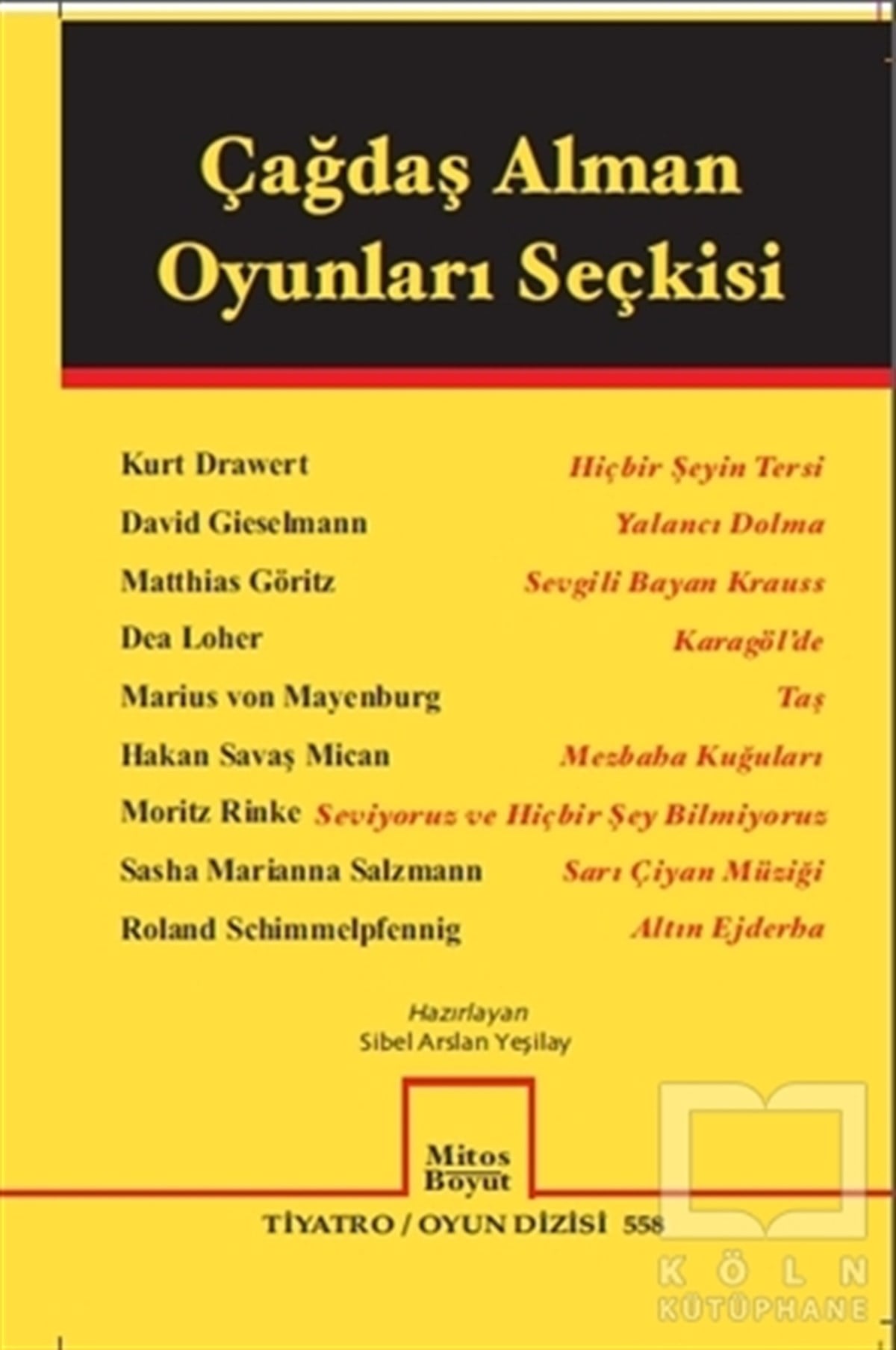 Kurt DrawertFotoğraf, Sinema, TiyatroÇağdaş Alman Oyunları Seçkisi