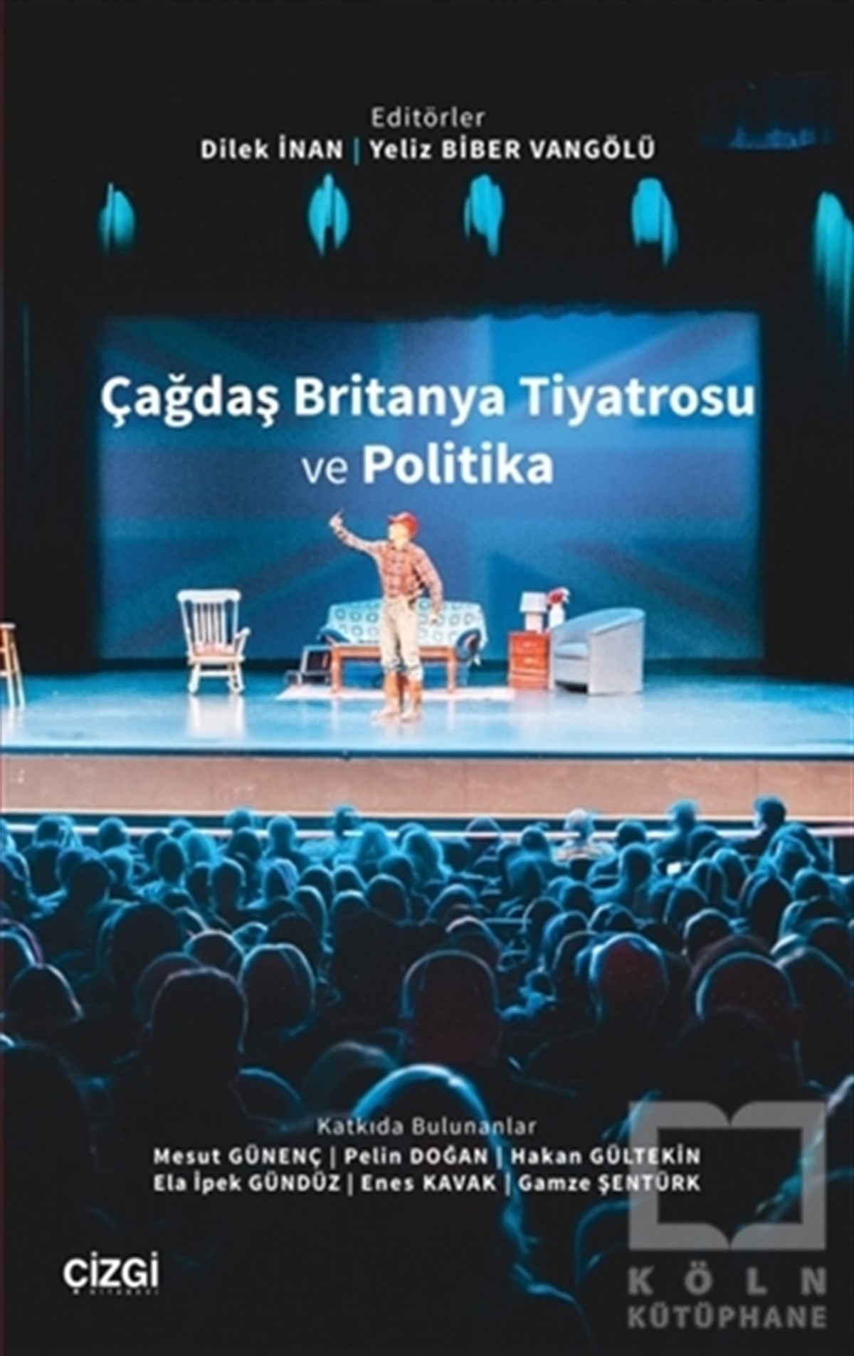 Yeliz Biber VangölüFotoğrafçılık KitaplarıÇağdaş Britanya Tiyatrosu ve Politika