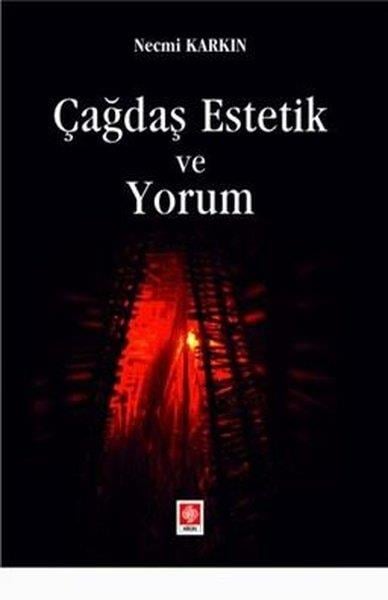 Necmi KarkınEğitimÇağdaş Estetik ve Yorum
