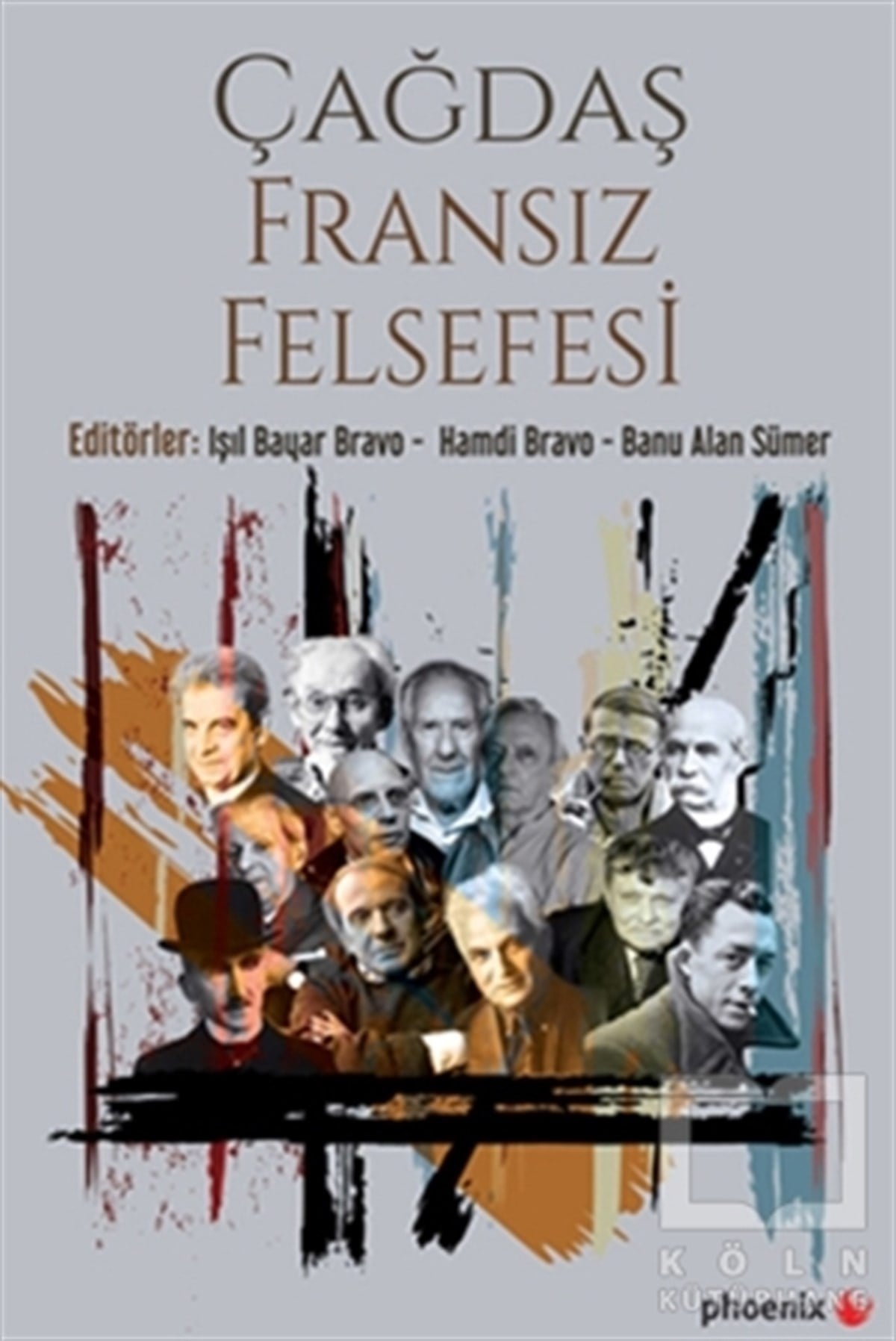 KolektifAraştıma-İnceleme-ReferansÇağdaş Fransız Felsefesi