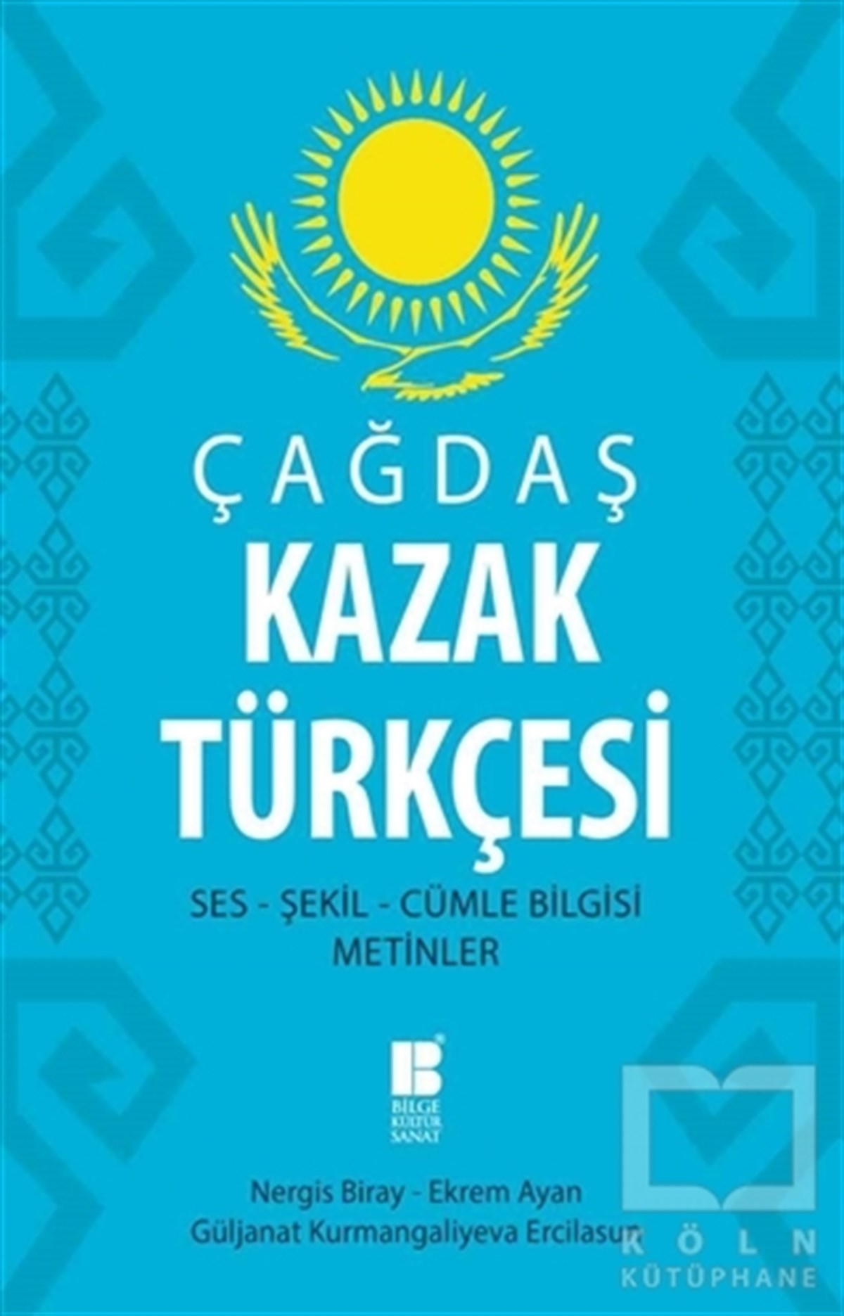 Ekrem AyanDil ÖğrenimiÇağdaş Kazak Türkçesi