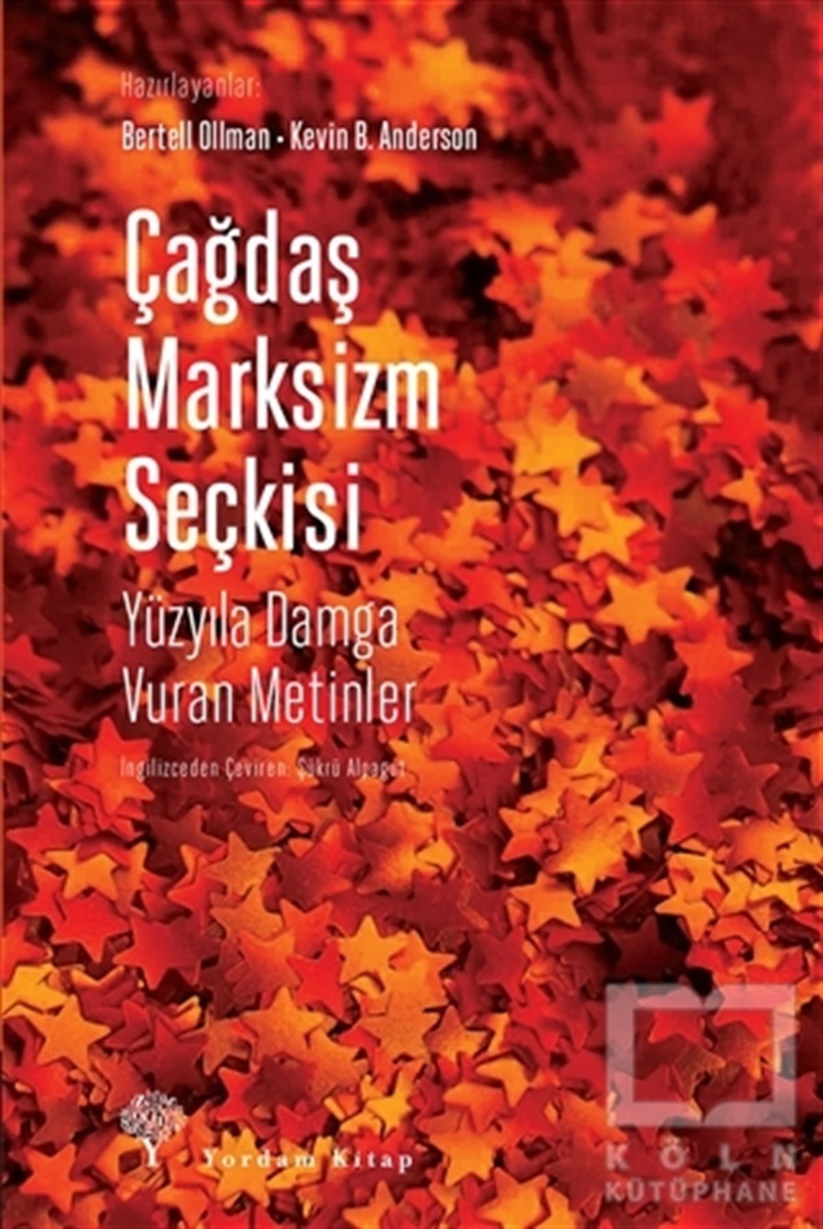 KollektifSiyaset FelsefesiÇağdaş Marksizm Seçkisi