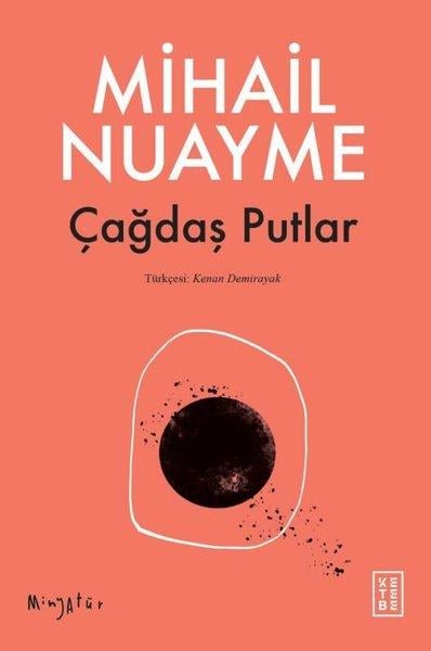 Mihail NuaymeDeneme KitaplarıÇağdaş Putlar - Minyatür