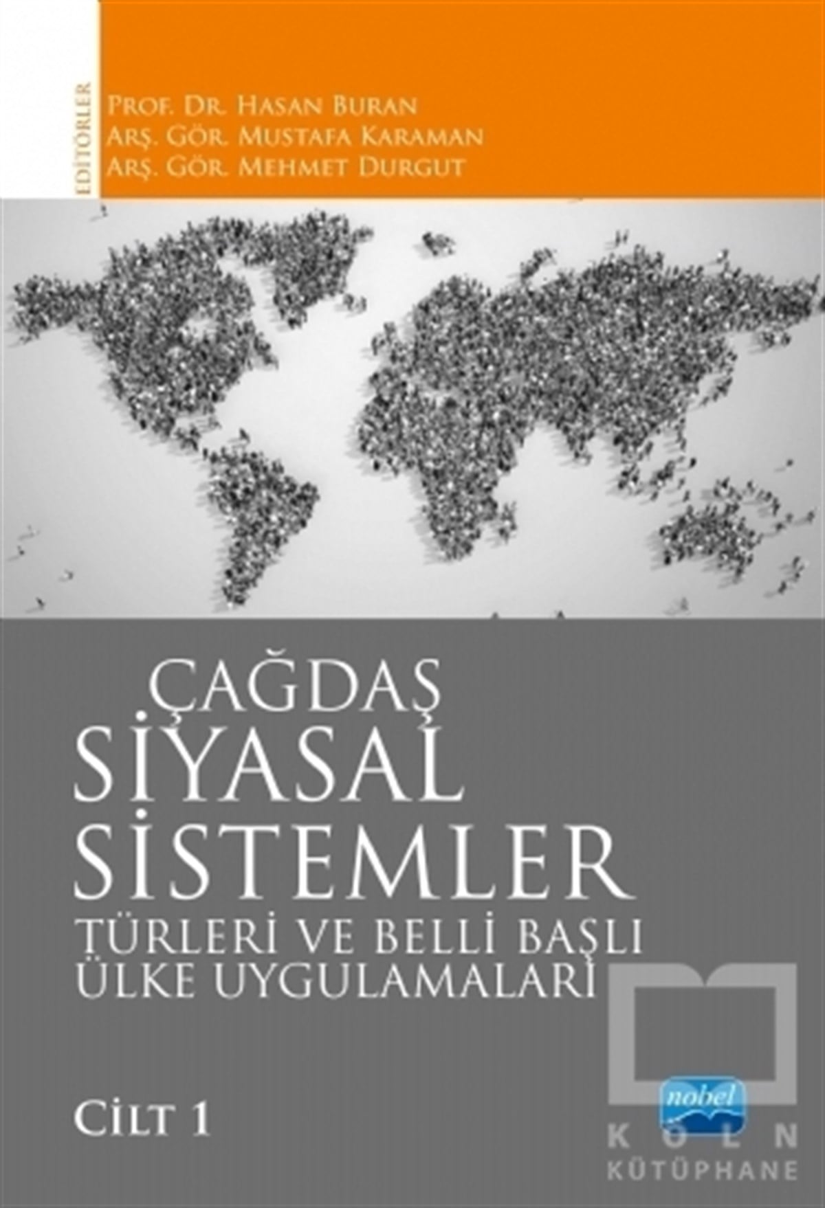 Hasan BuranAraştırma & İnceleme ve Referans KitaplarıÇağdaş Siyasal Sistemler Cilt 1