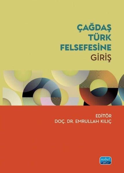KolektifDigerÇağdaş Türk Felsefesine Giriş