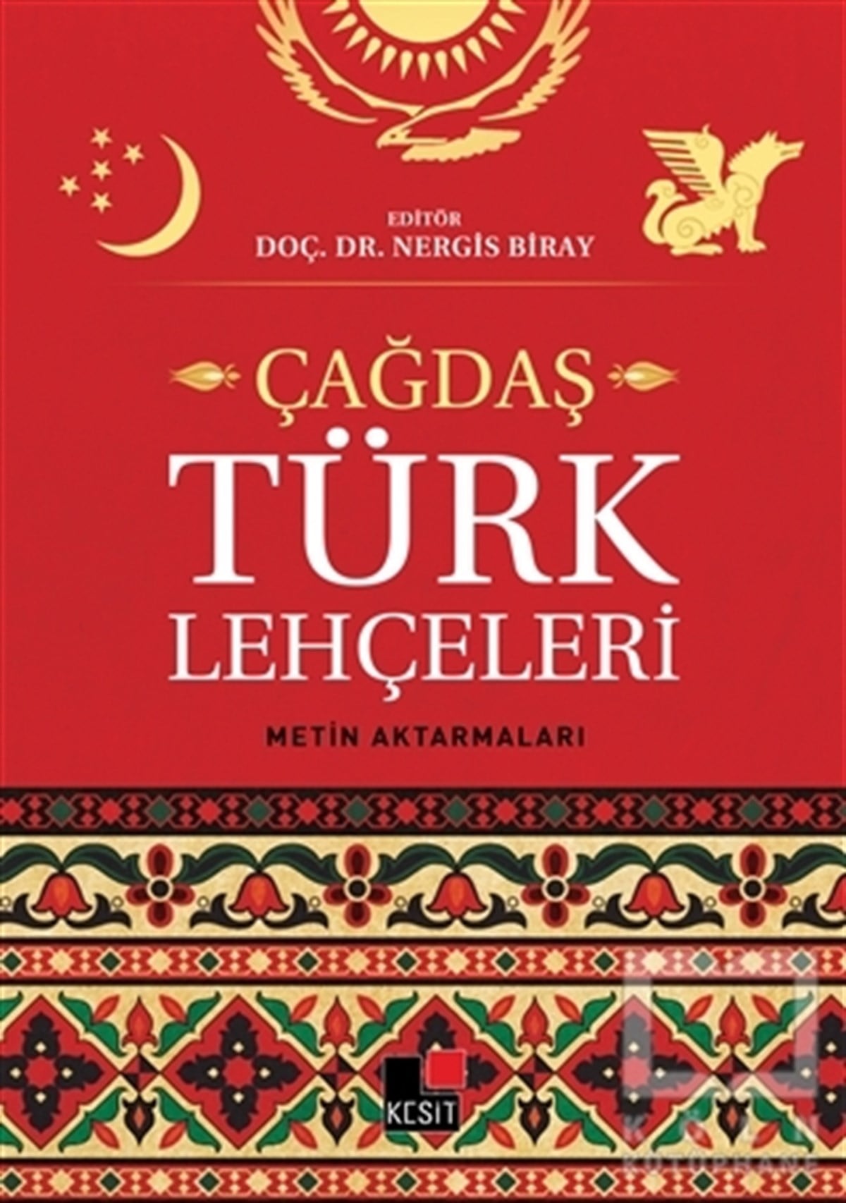 Nergis BirayAraştırma-İnceleme-ReferansÇağdaş Türk Lehçeleri