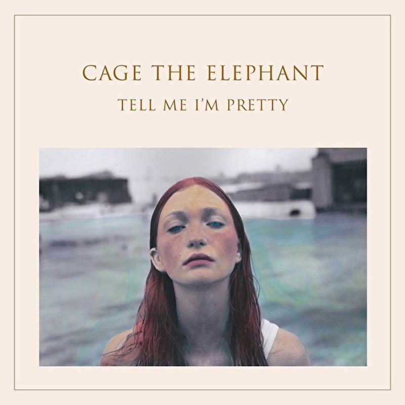 cage-the-elephant-tell-me-im-prettycag-a-42bd.jpg