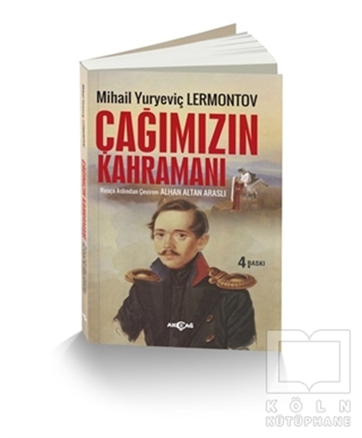 Mihail Yuryeviç LermontovRomanÇağımızın Kahramanı