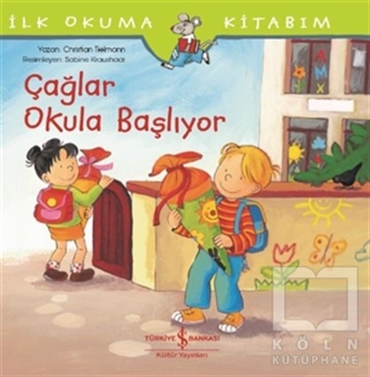 Christian TielmannOkul Öncesi Resimli KitaplarÇağlar Okula Başlıyor