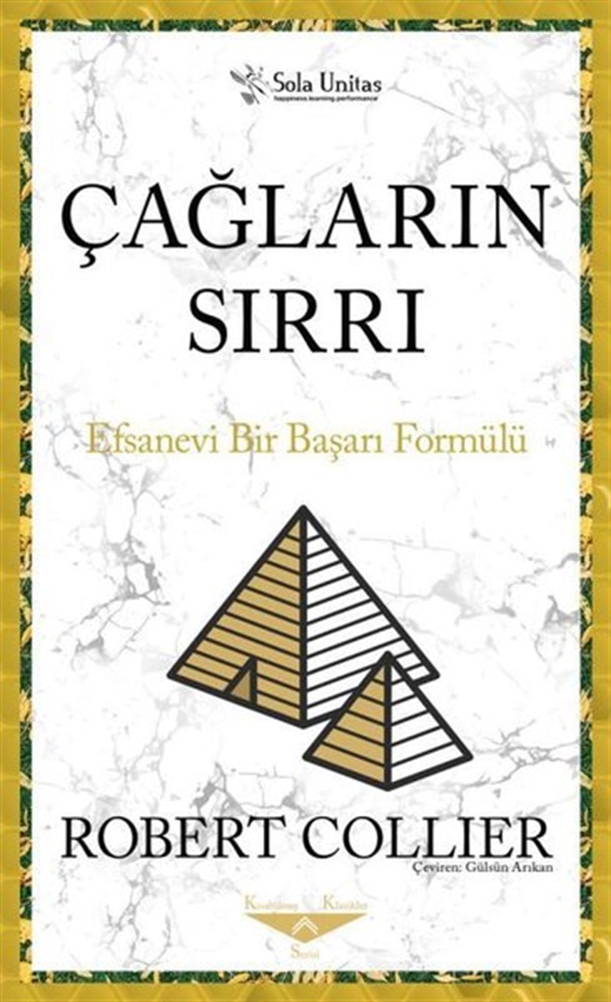 Robert CollierKişisel Gelişim KitaplarıÇağların Sırrı - Efsanevi Bir Başarı Formülü