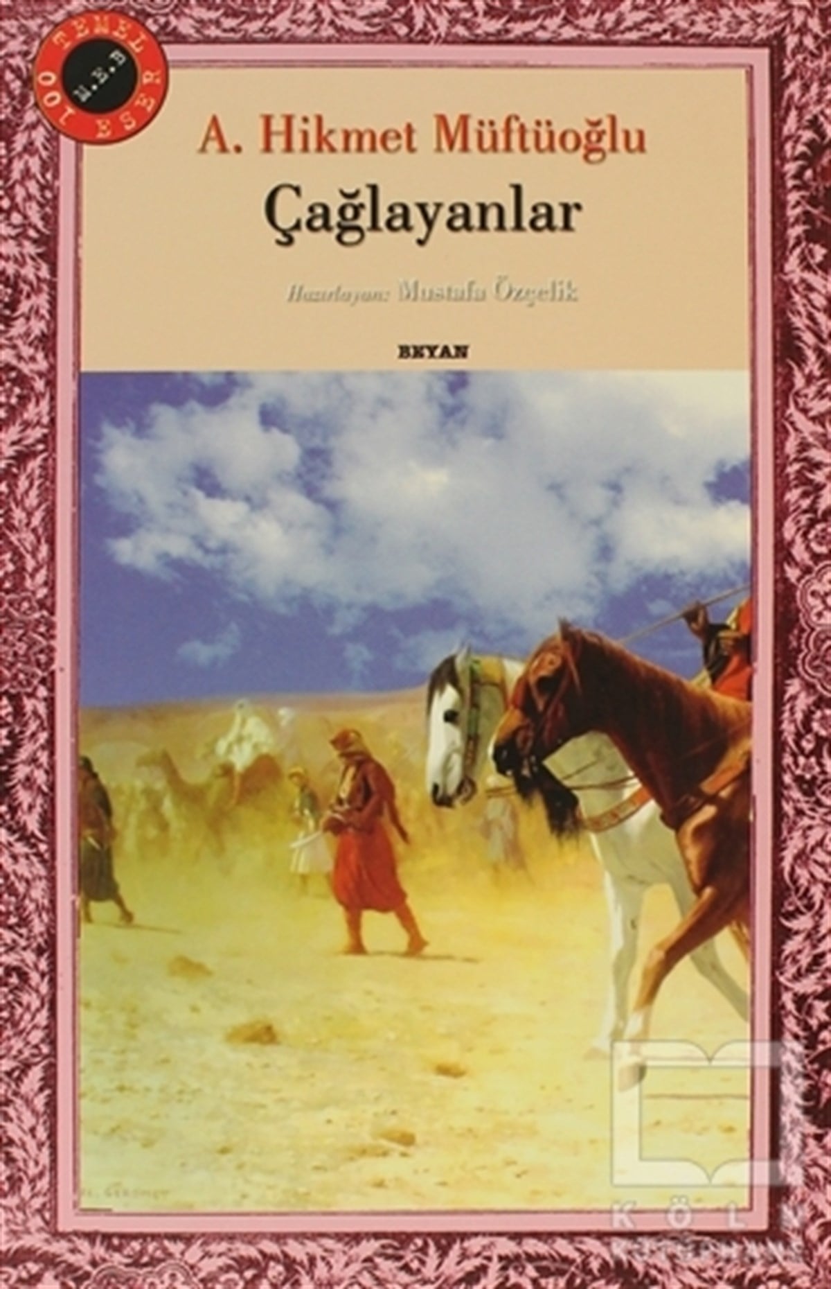 Ahmet Hikmet MüftüoğluDenemeÇağlayanlar