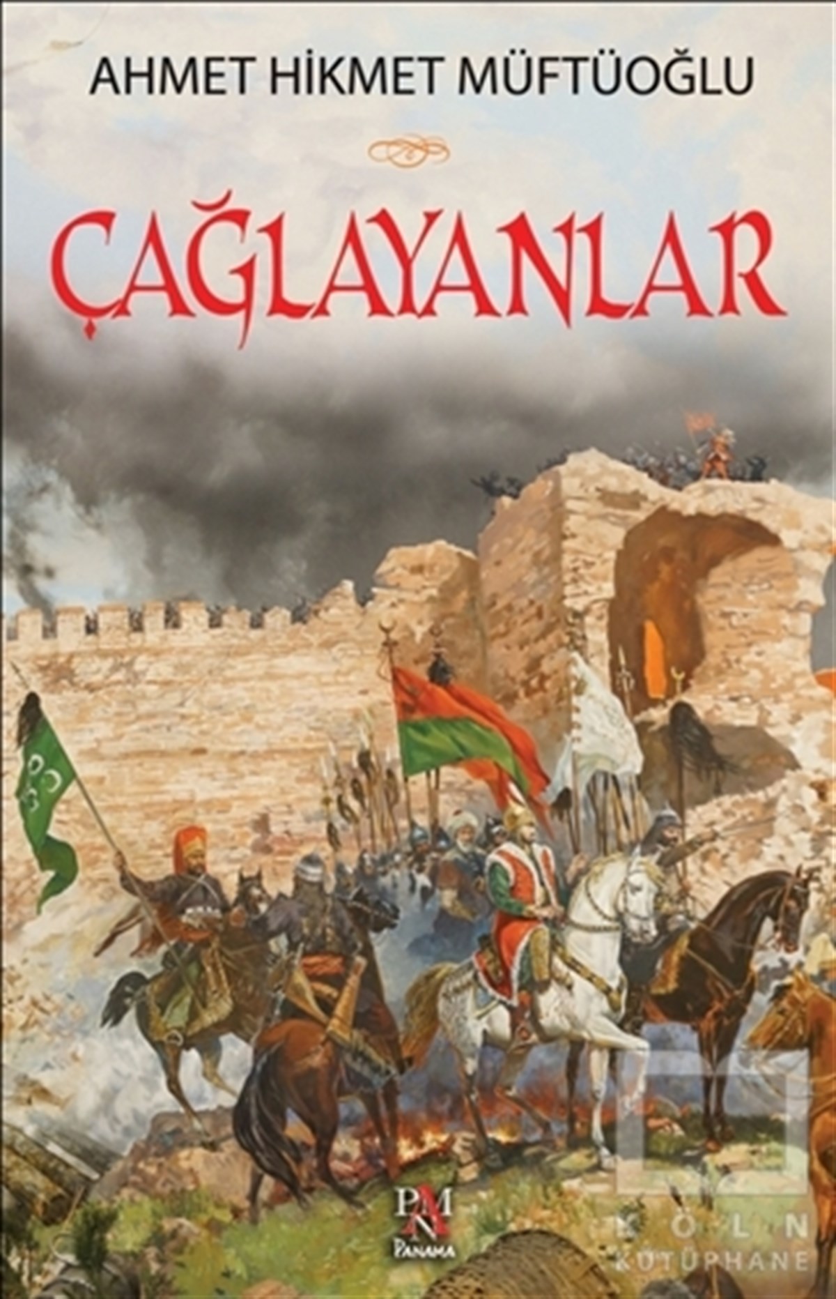 Ahmet Hikmet MüftüoğluDenemeÇağlayanlar